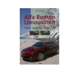 Livre Alfa Romeo limousines, de 1900 à la 159.